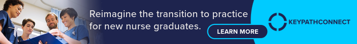 Keypath Connect: reimagine the transition to practice for new nurse graduates